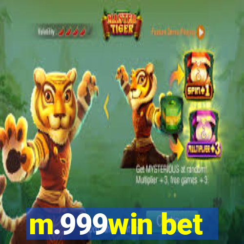 m.999win bet